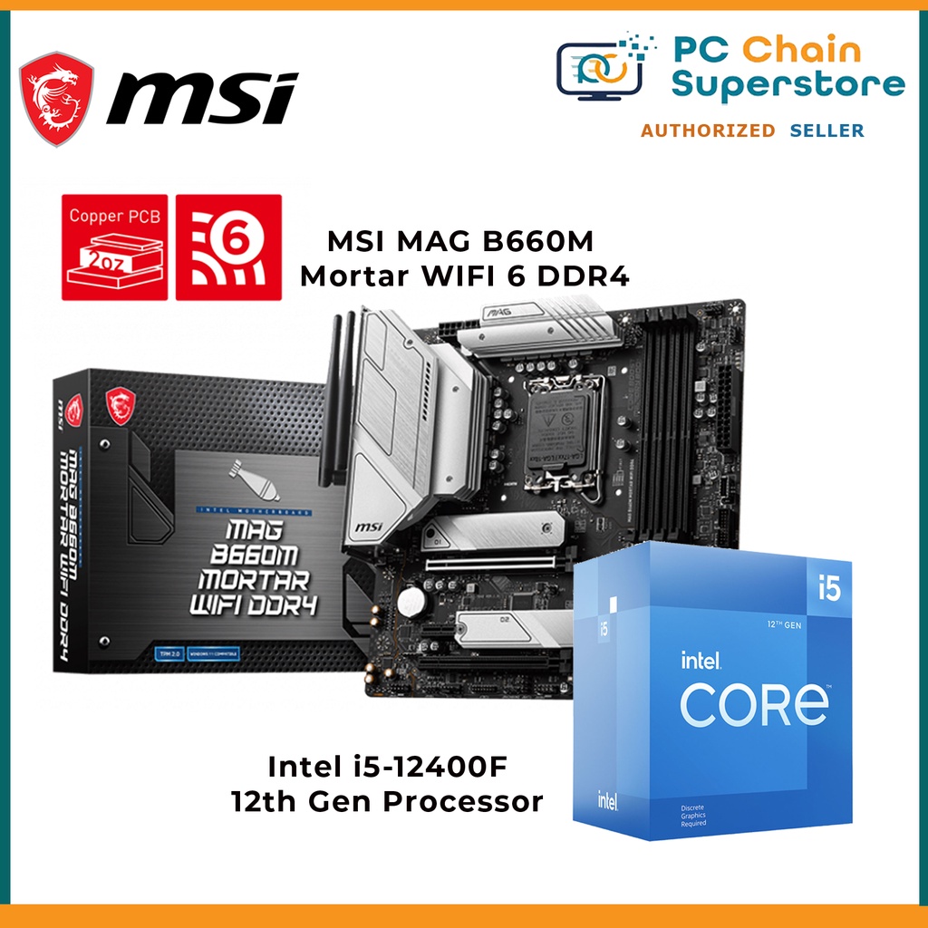 Intel i5-12400 / i5-12400F i5 12th Gen Processor + MSI MAG B660M