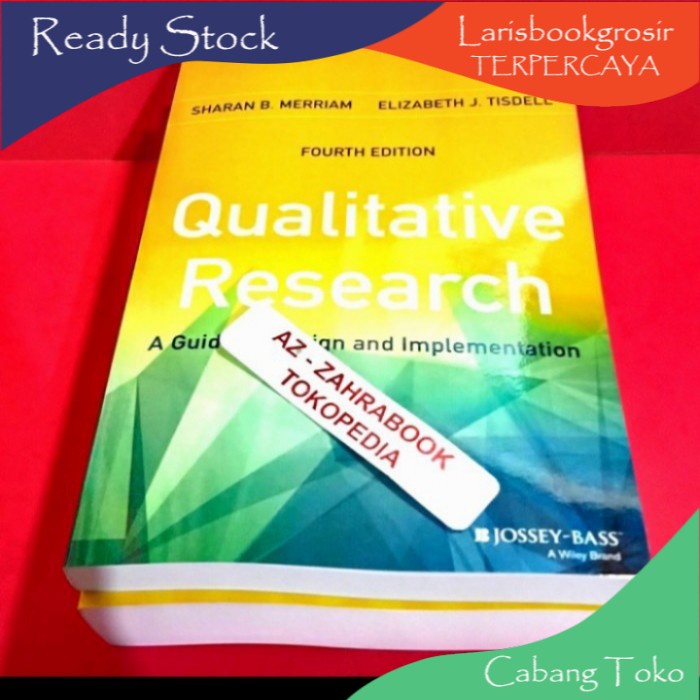 Qualitative Research Book: A Guide to Design and Implementation ...