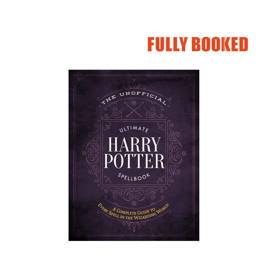 The Unofficial Ultimate Harry Potter Spellbook (Hardcover) By Media Lab ...