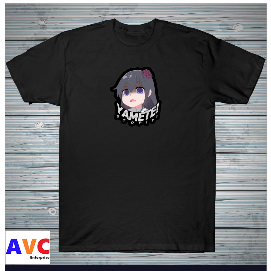 YAMETE KUDASAI T SHIRT - YAMETE - UNISEX - GILDAN - AVC ENTERPRISE | Shopee  Philippines