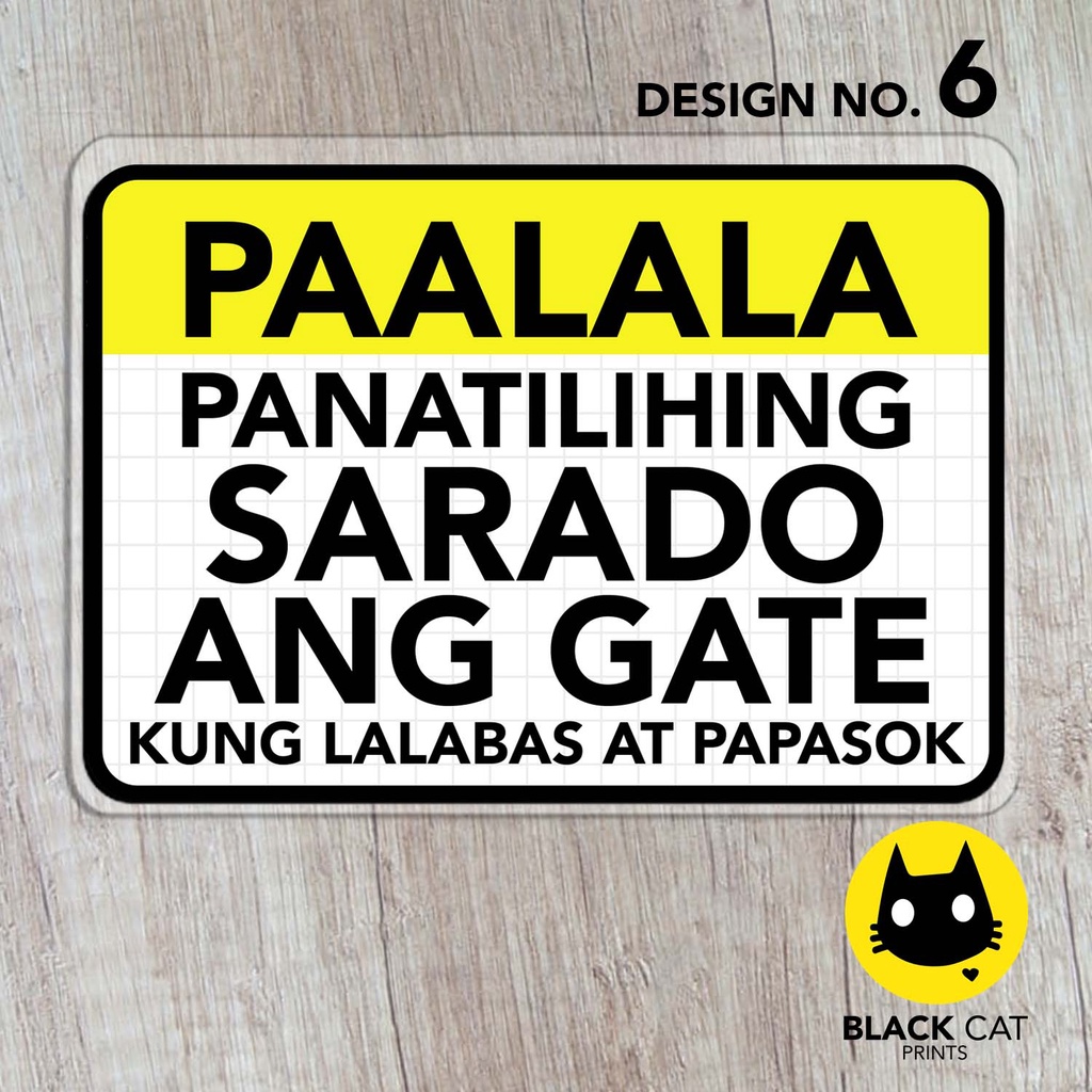 Panatilihing Sarado Ang Gate Pinto Sign Laminated Signage Sign Board Shopee Philippines 7266