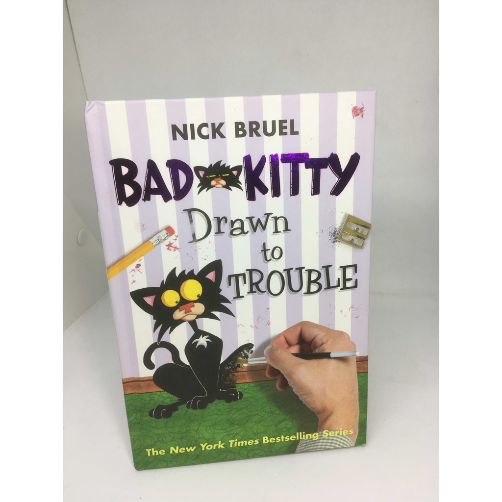 Bad Kitty by Nick Bruel, Hardcover
