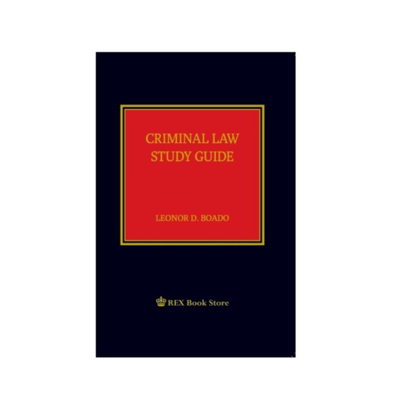 BOADO-CRIMINAL LAW STUDY GUIDE 2019 EDITION (CLOTH BOUND) | Shopee ...