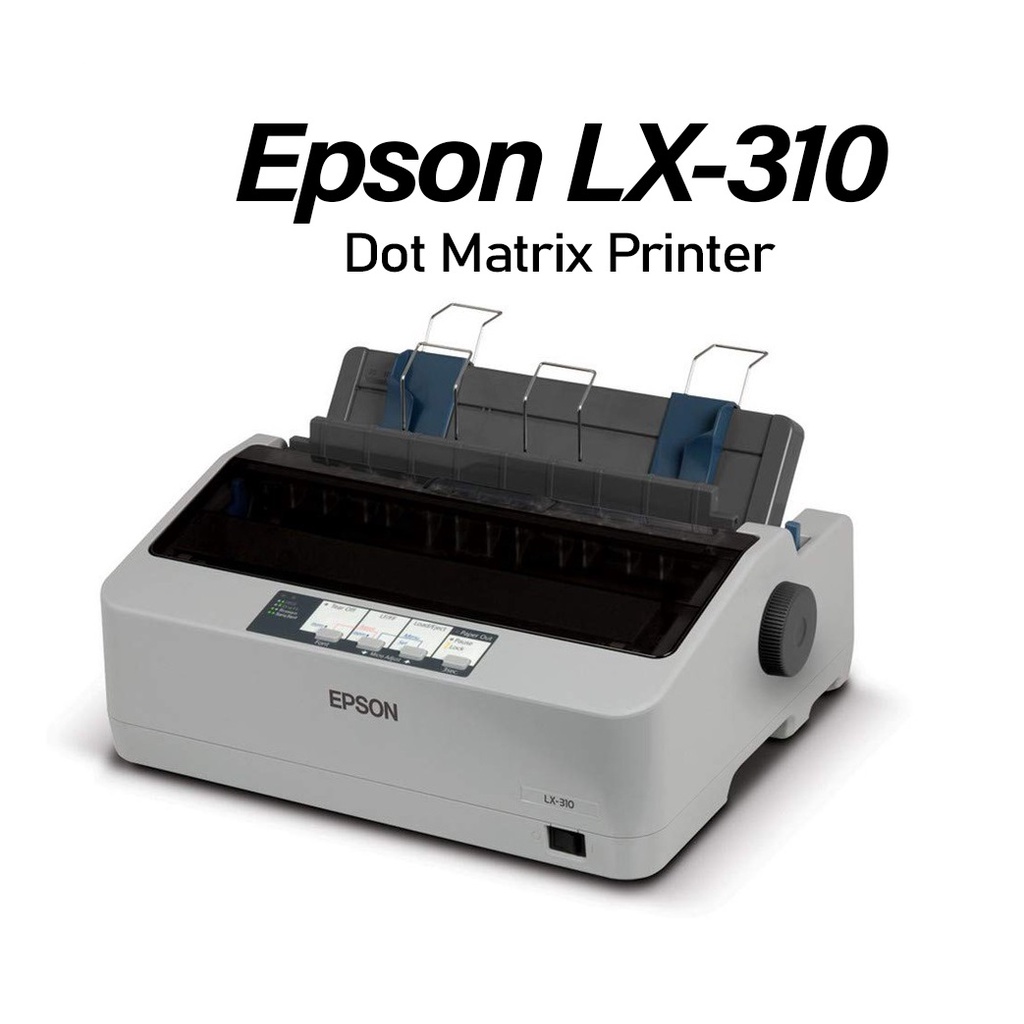 Epson LX310 Dot Matrix Printer Shopee Philippines