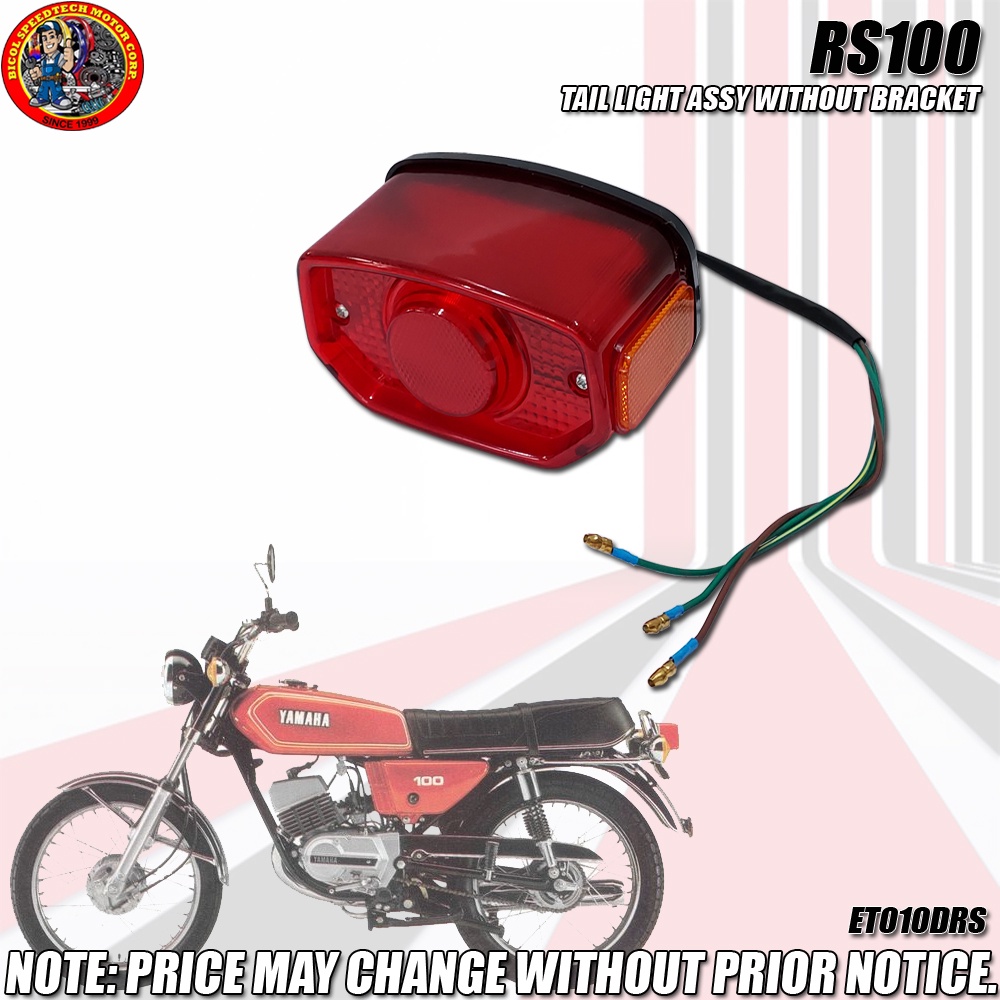 RS100 TAIL LIGHT ASSY WITHOUT BRACKET (ET010DRS) | Shopee Philippines