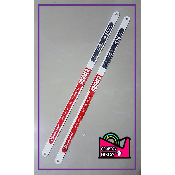 (PER PIECE) Dormer Hacksaw Blade Original 18tpi and 24tpi Shopee