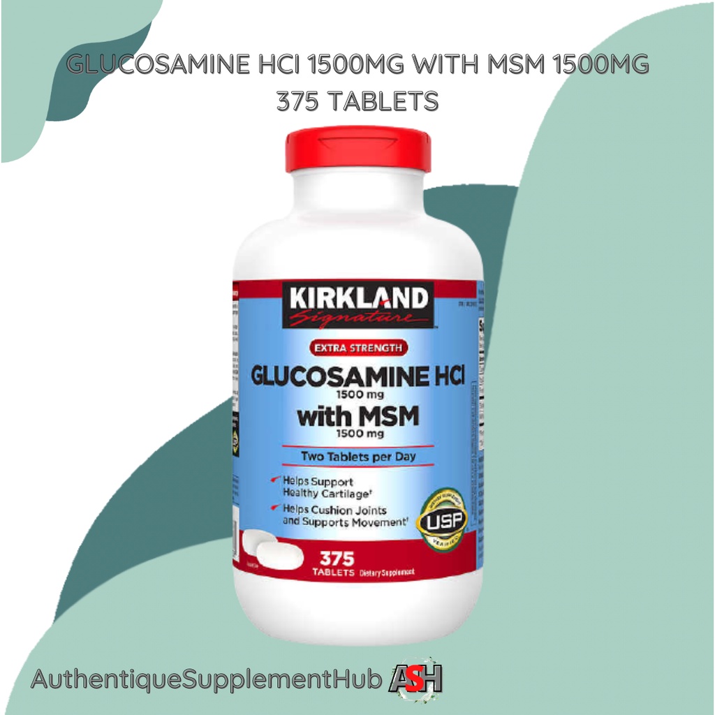KIRKLAND Glucosamine HCI 1500mg with MSM 1500mg, 375 Tablets Shopee