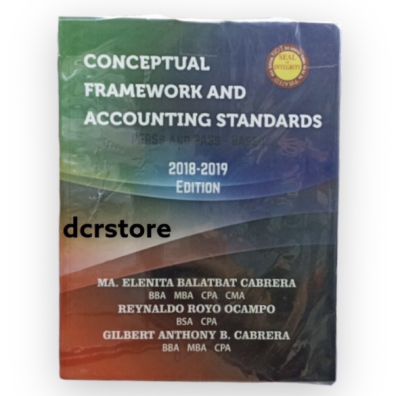 Conceptual Framework And Accounting Standards 2018-2019 Edition ...