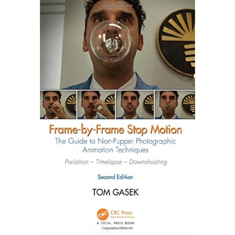 FrameByFrame Stop Motion The Guide to NonPuppet Photographic