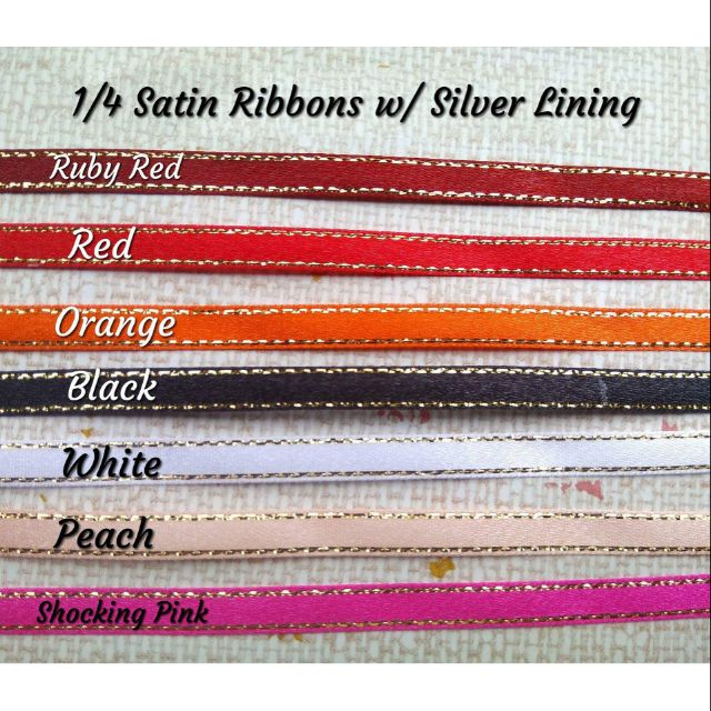 1/4 satin ribbons w/ silver lining | Shopee Philippines