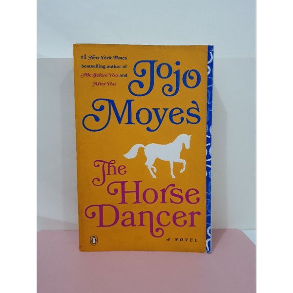 The Horse Dancer by Jojo Moyes