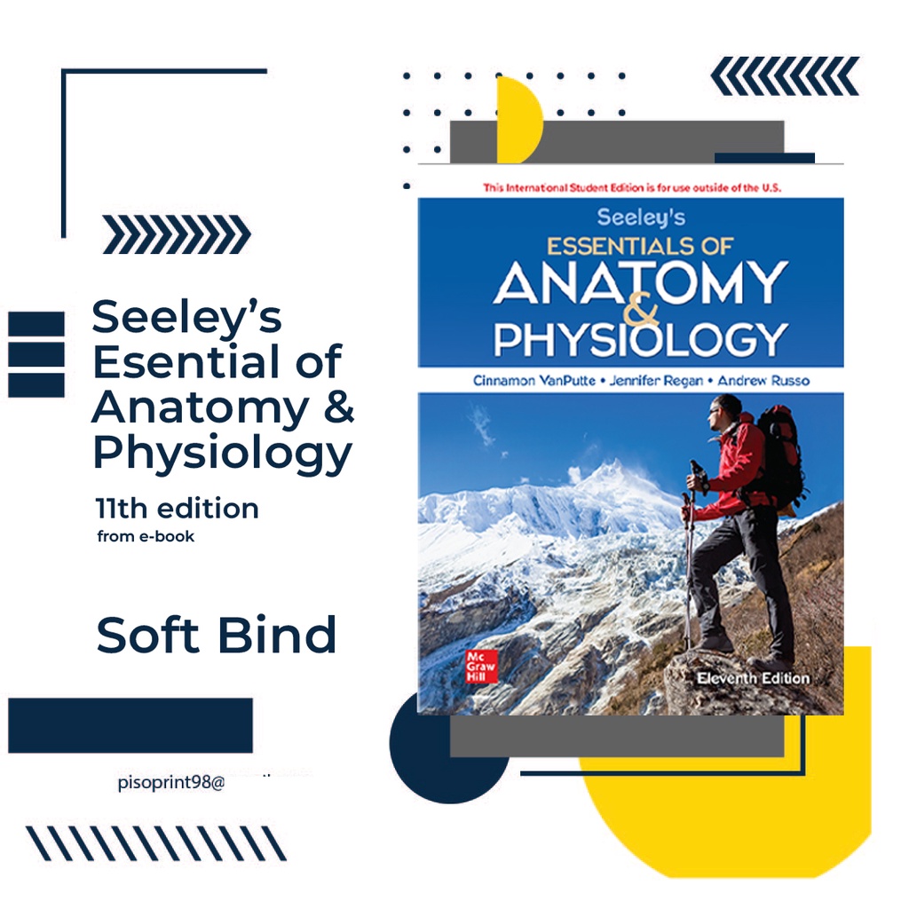 Seeley's Anatomy And Physiology 11th Ed / Essential Of Anatomy ...