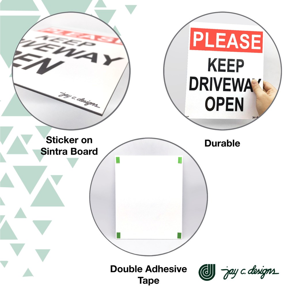 Vinyl Sign Keep Driveway Open Signage - Jay C. Designs - 1837 | Shopee ...
