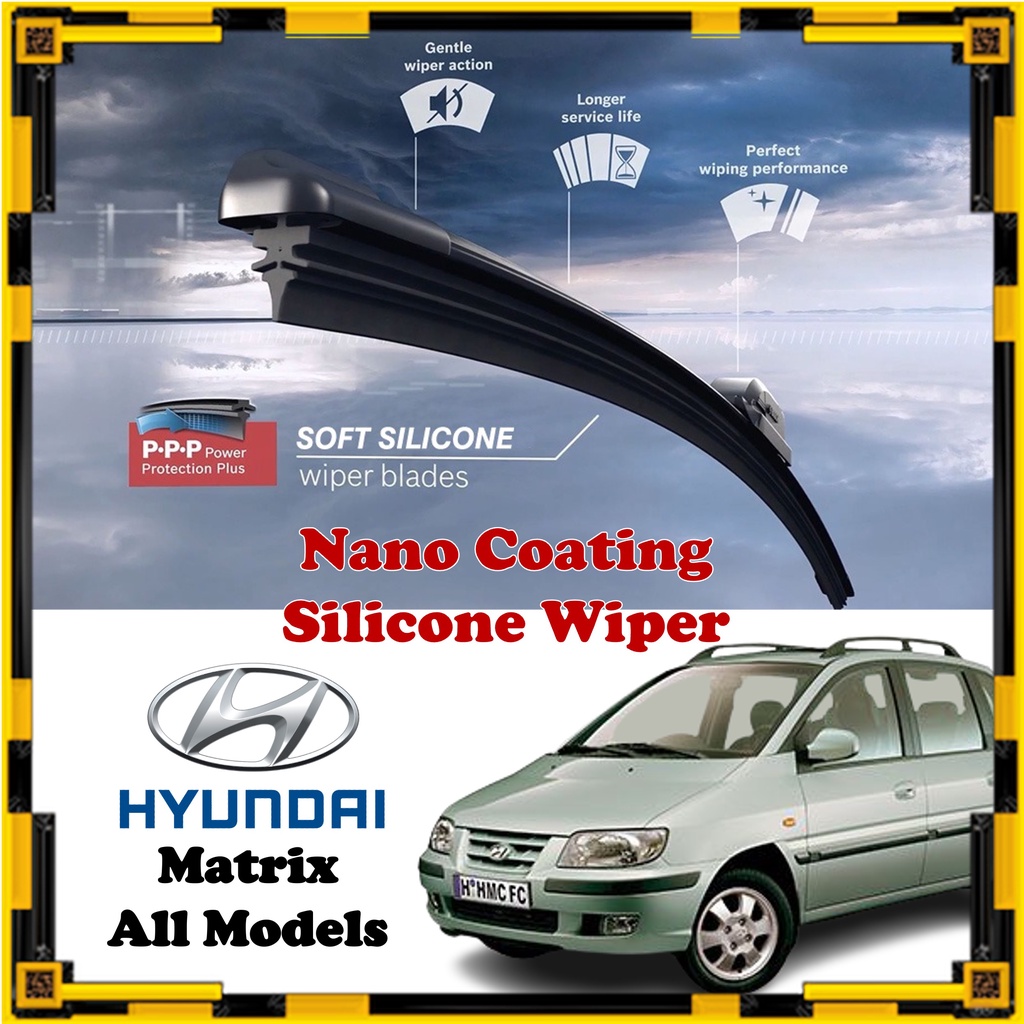 Hyundai Matrix Nano Coating Soft Silicone Car Wiper Blades 1 Pair