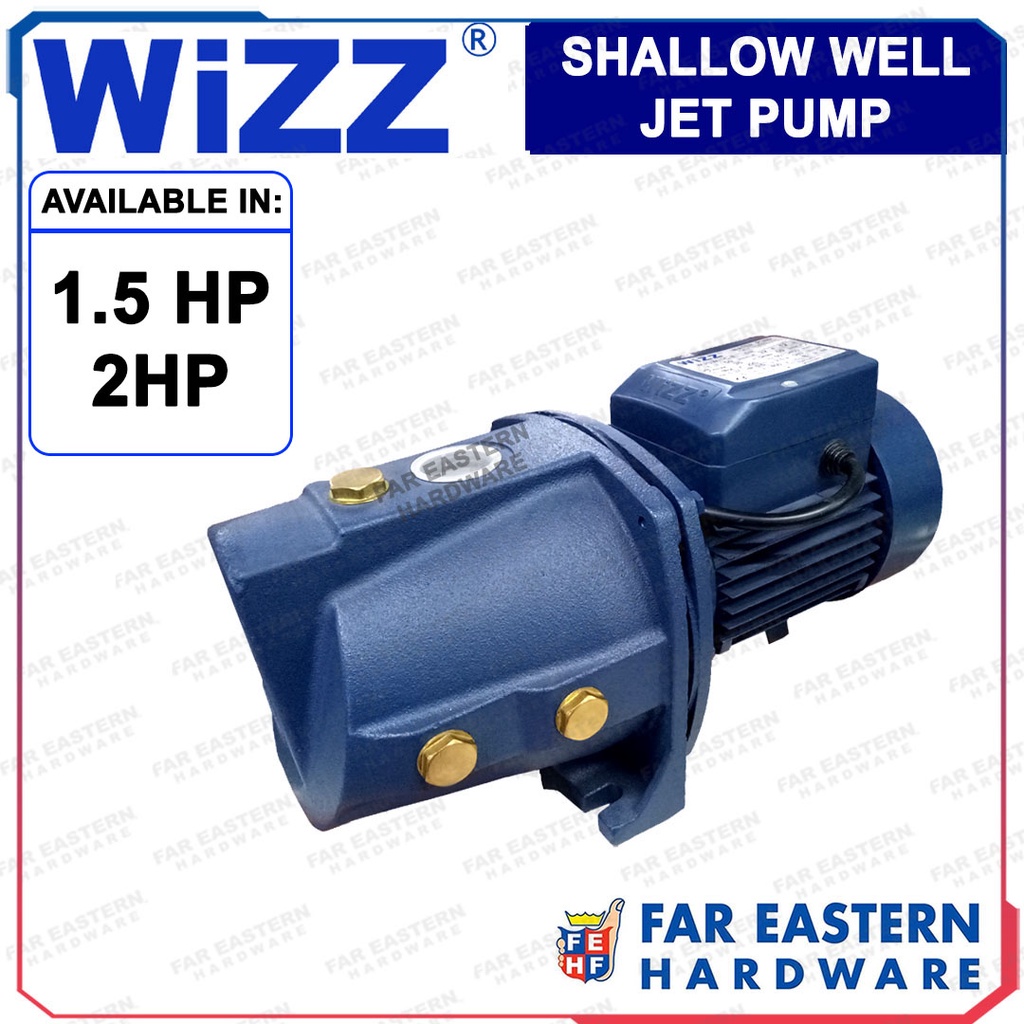 WIZZ Electric Shallow Well Water Pump Jet Type 1.5HP 2HP Shopee