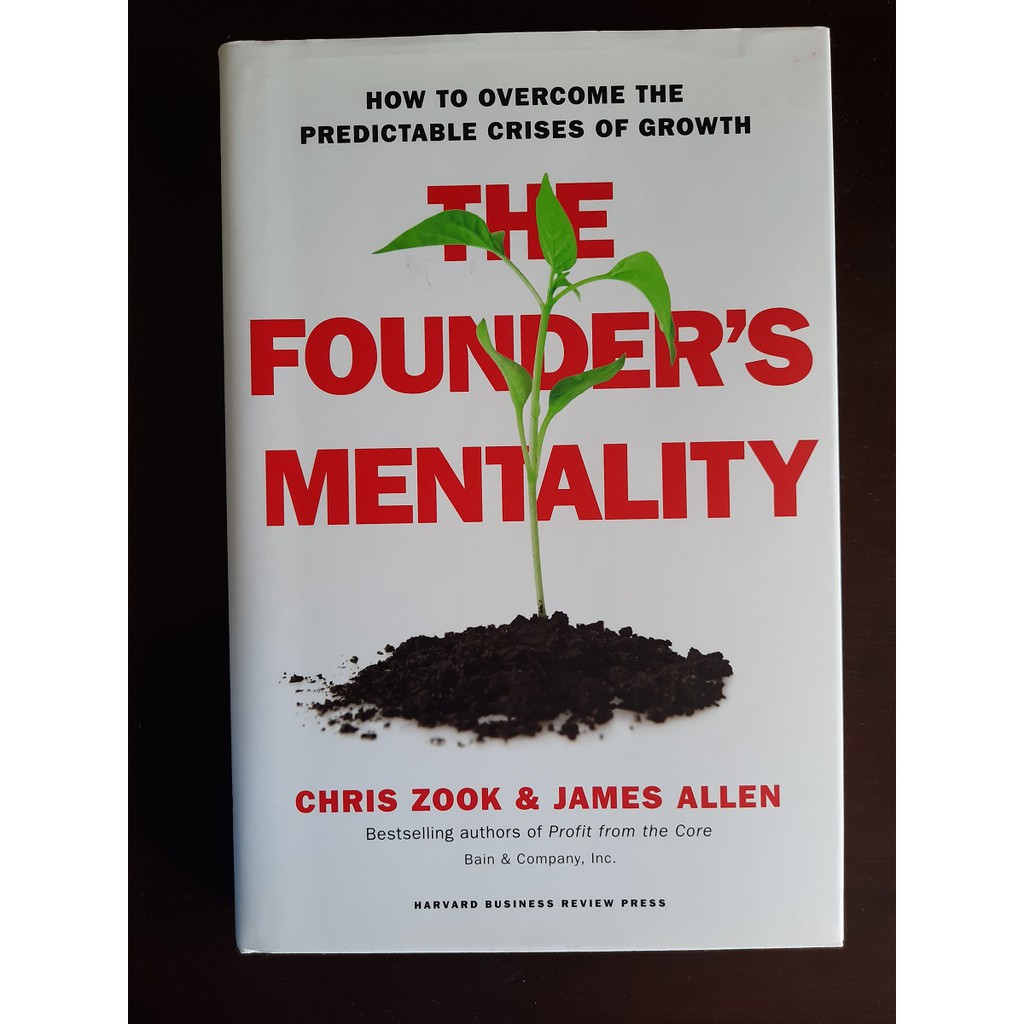  The Founder's Mentality: How to Overcome the