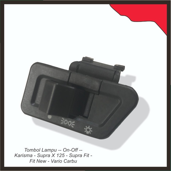TOMBOL Light Button -- On-Off -- Karisma - Supra X 125 - Supra Fit ...