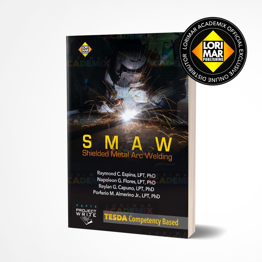 SMAW - Shielded Metal Arc Welding - TESDA Competency Based - Lorimar ...