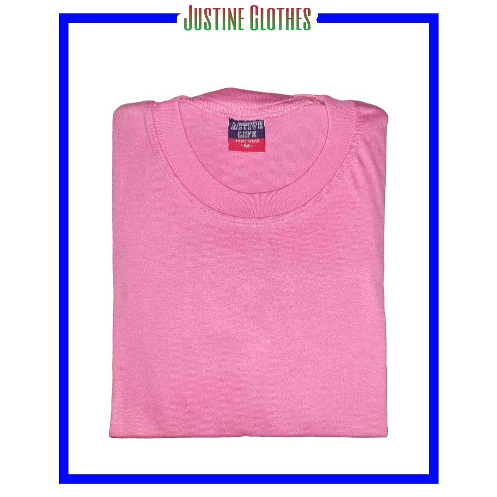 Active Life Shirt Round Neck Unisex T-shirt 100% cotton (Hawaiian Pink ...