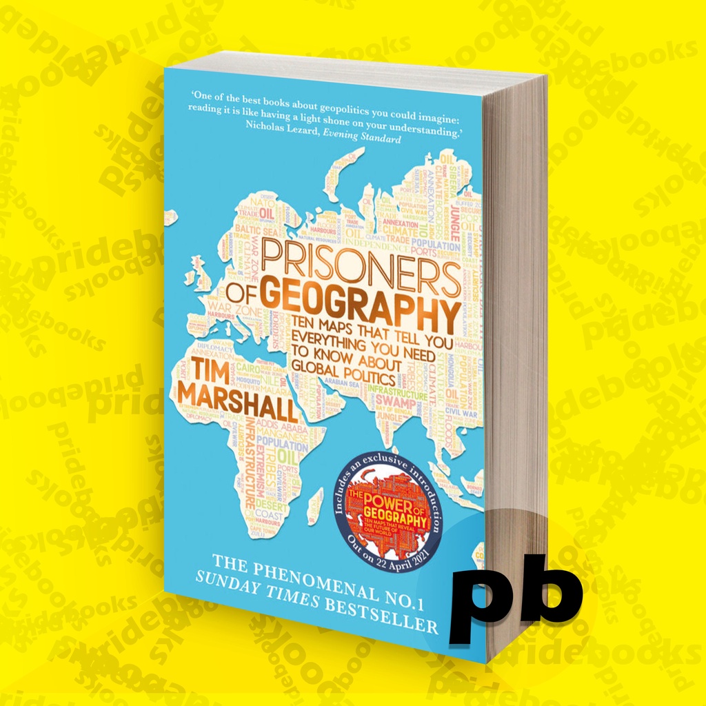 Prisoners of Geography Ten Maps That Tell You Everything You Need to