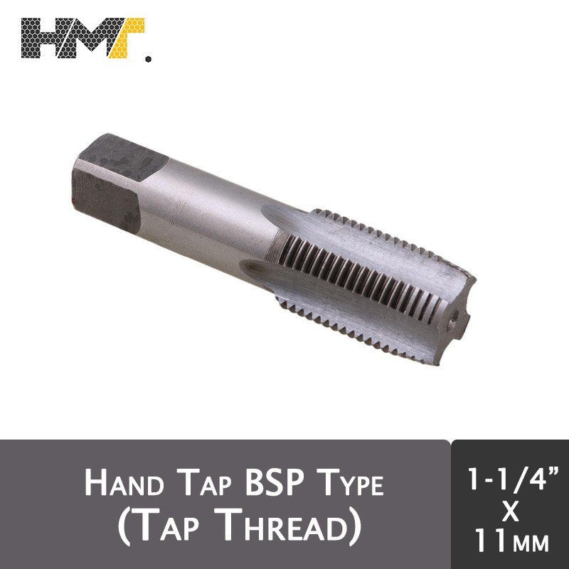Bsp Pipe Thread / Hand Tap 1-1/4