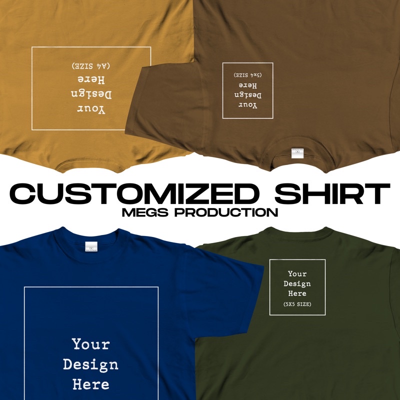 Customized Shirt Design with Print | MEGS Apparel Store | message us ...