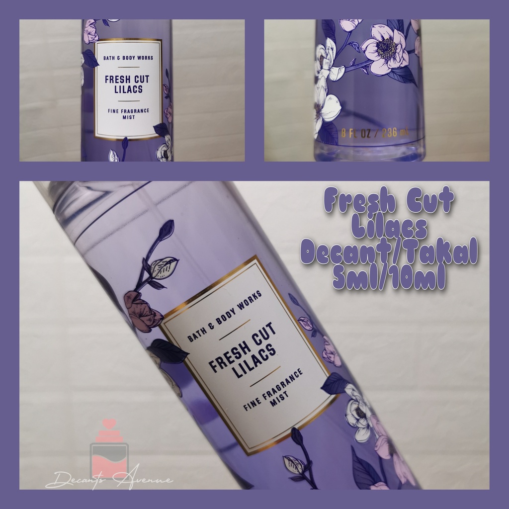 Fresh Cut Lilacs Bath And Body Works 1mL 3mL 5mL 10mL Shopee