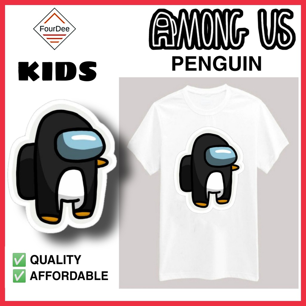 FourDee Graphic Tees Among Us Tshirt for Kids Penguin Top Unisex ...