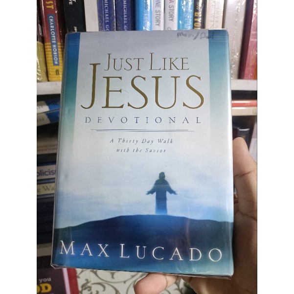 thumbnail image 2 of Just Like Jesus Devotional By Max Lucado – Hardcover (2003) – Very Good Condition 2 of 5