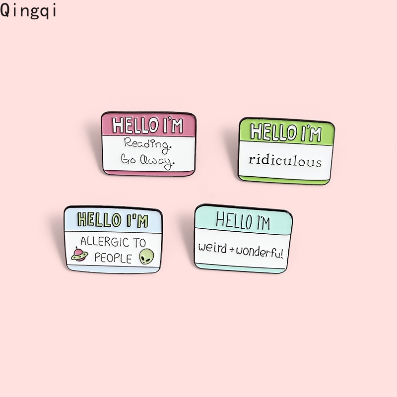 4 Styles Funny Dialogue Quote Enamel Pins Humor Brooches Bag Clothes