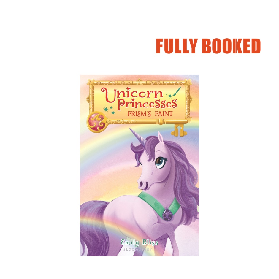 Prism's Paint Unicorn Princesses, Book 4 (Paperback) by Emily Bliss