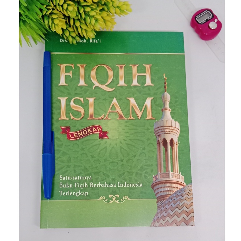 Complete Islamic Fiqh Book (Islamic Fiqh Law) ORIGINAL -DRS. H. Moh ...