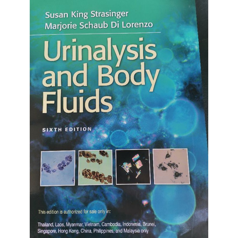 Urinalysis And Body Fluids 6th Edition By Strasinger & Lorenzo | Shopee ...