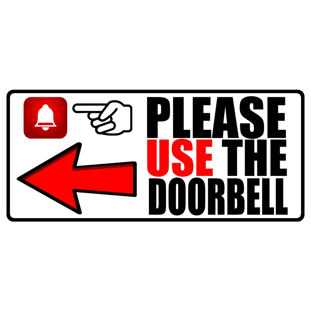 PLEASE USE THE DOOR BELL PVC SIGN BOARD | Shopee Philippines