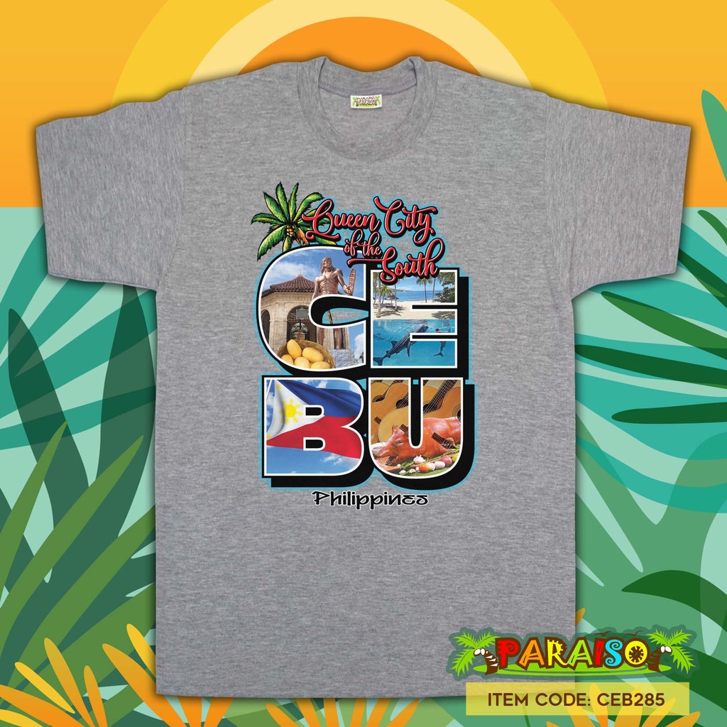 PARAISO Cebu 285 Philippine Souvenir Tshirts Shopee Philippines
