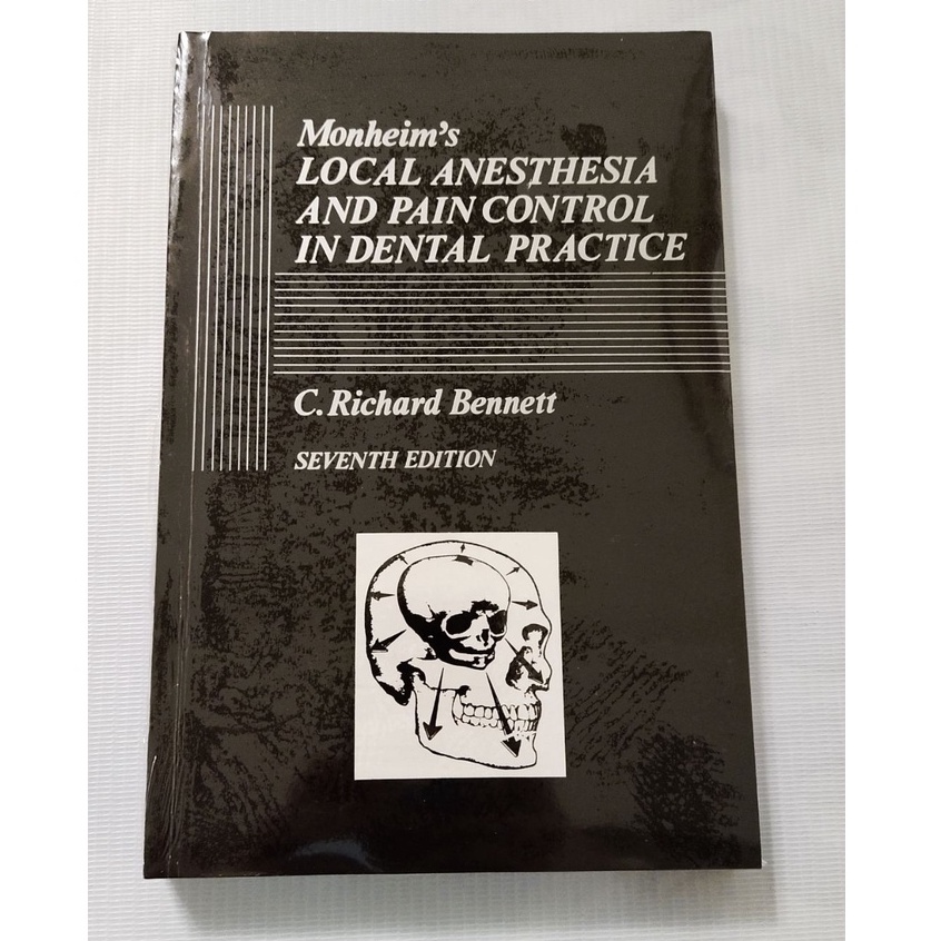 Monheim's LOCAL ANESTHESIA AND PAIN CONTROL IN DENTAL PRACTICE 7th