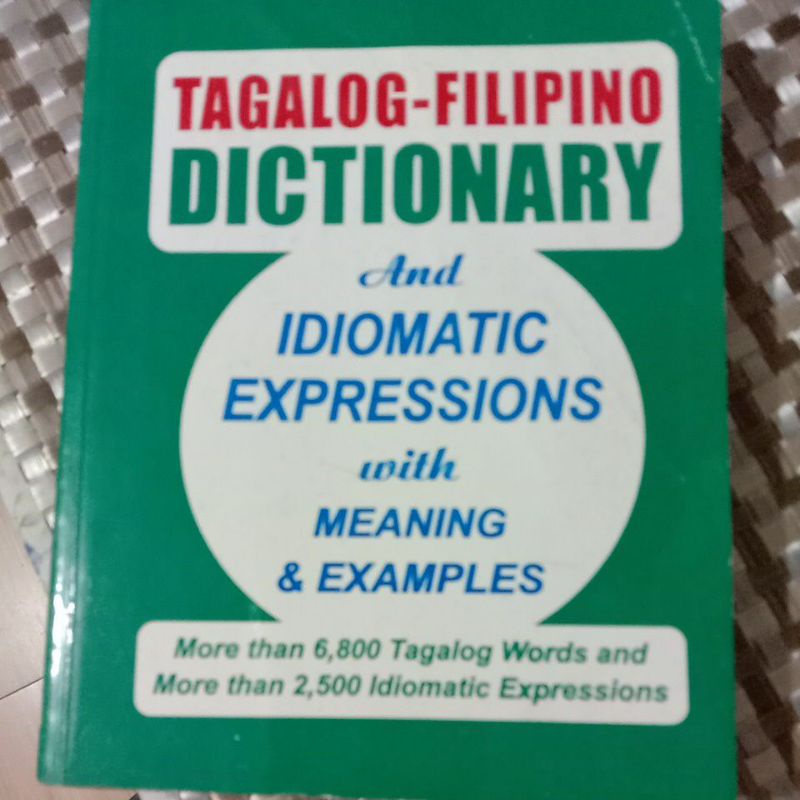 Tagalog Filipino Dictionary and Idiomatic Expressions with Meaning