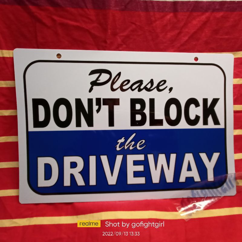 Don't Block the Driveway BLUE Signage PVC Plastic (like ATM and ID) 7 ...