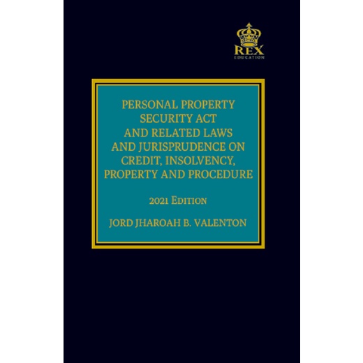 The Personal Property Security Act And The Related Laws And