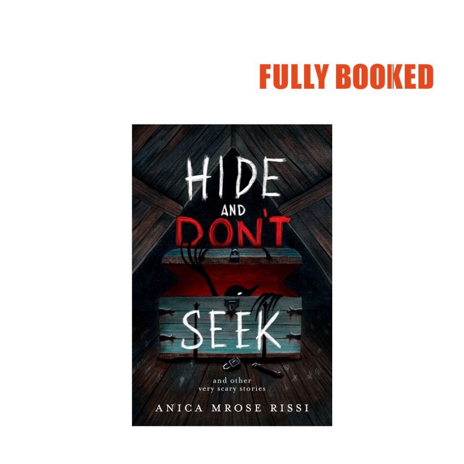 Hide and Don't Seek: And Other Very Scary Stories (Paperback) by Anica ...