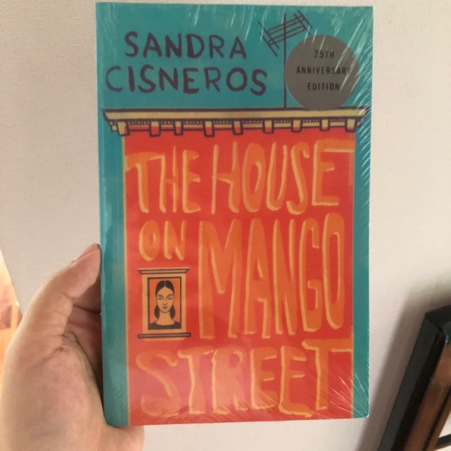 The House On Mango Street by Sandra Cisneros 25th Anniversary Edition ...