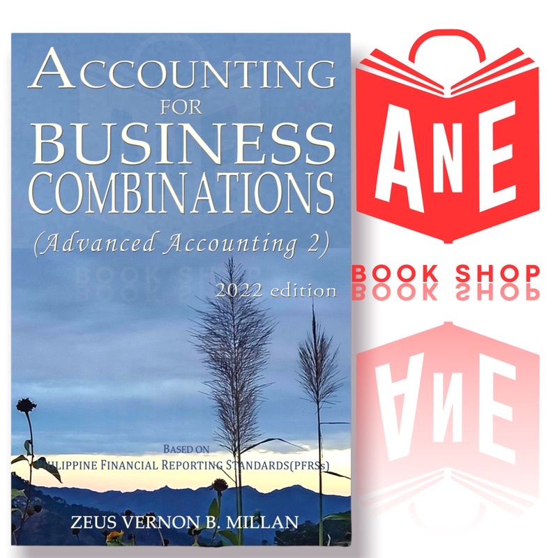 AUTHENTIC 2022 Edition Accounting for Business Combinations by Zeus