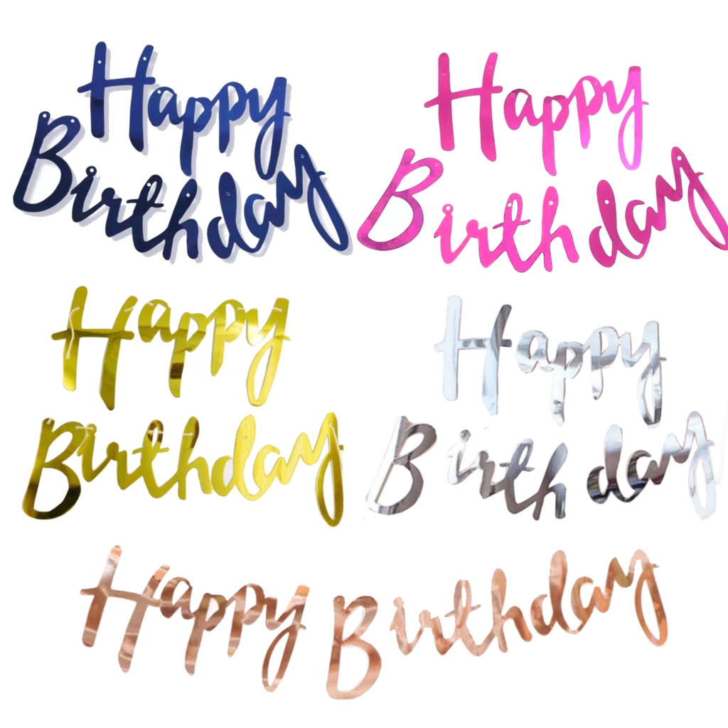 PS-149 [1 set] Happy Birthday Banner Cursive HBD Banner Shinny Foil ...