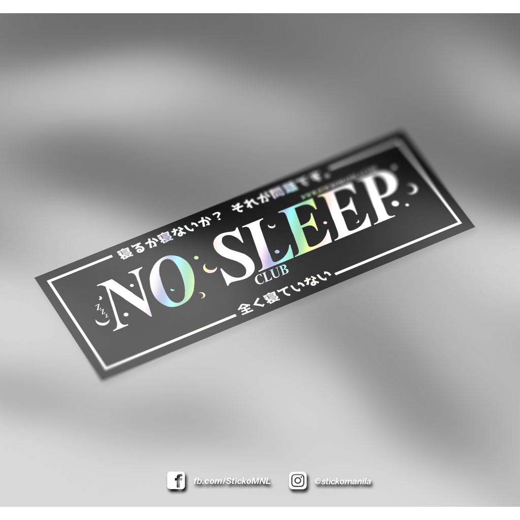Sticko Manila : No Sleep Club (Bumper Sticker/Slaps) | Shopee Philippines