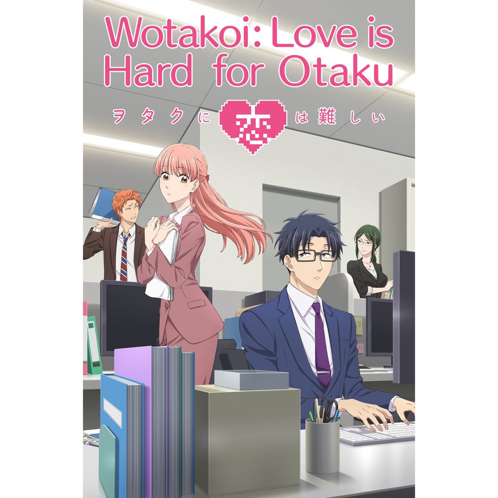 Wotakoi : Love Is Hard for Otaku / Wotaku ni Koi wa Muzukashii Anime Poster  / Posters | Shopee Philippines