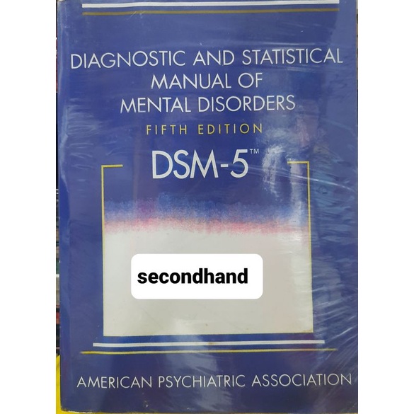 Diagnostic and Statistical Manual of Mental Disorders 5th ed DSM-5 ...