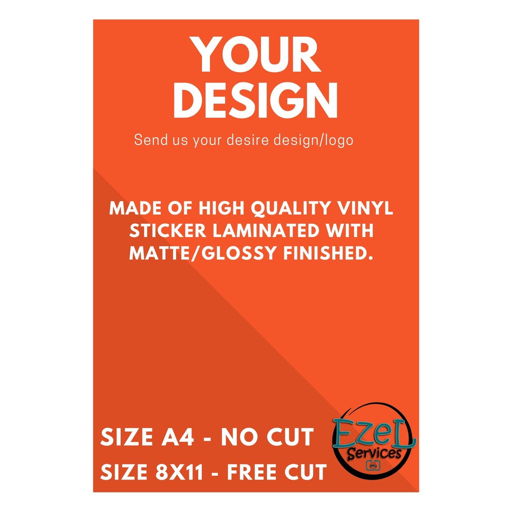 CUSTOMIZED STICKER A4 SIZE [VINYL LAMINATED] | Shopee Philippines