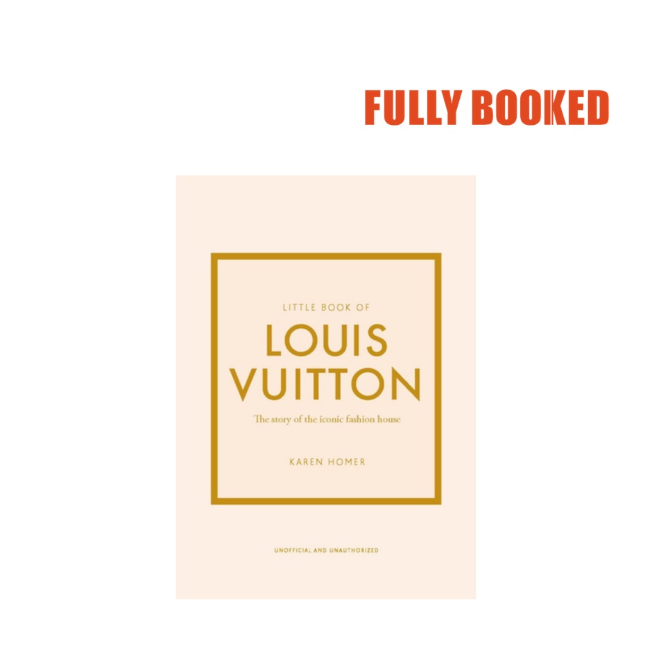 Little Book of Louis Vuitton: The Story book by Karen Homer