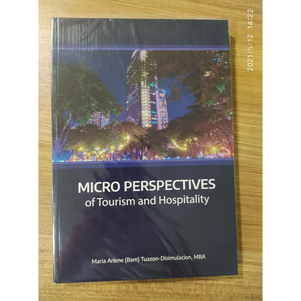 MICRO PERSPECTIVE OF TOURISM AND HOSPITALITY by Disimulacion, C2019 ...