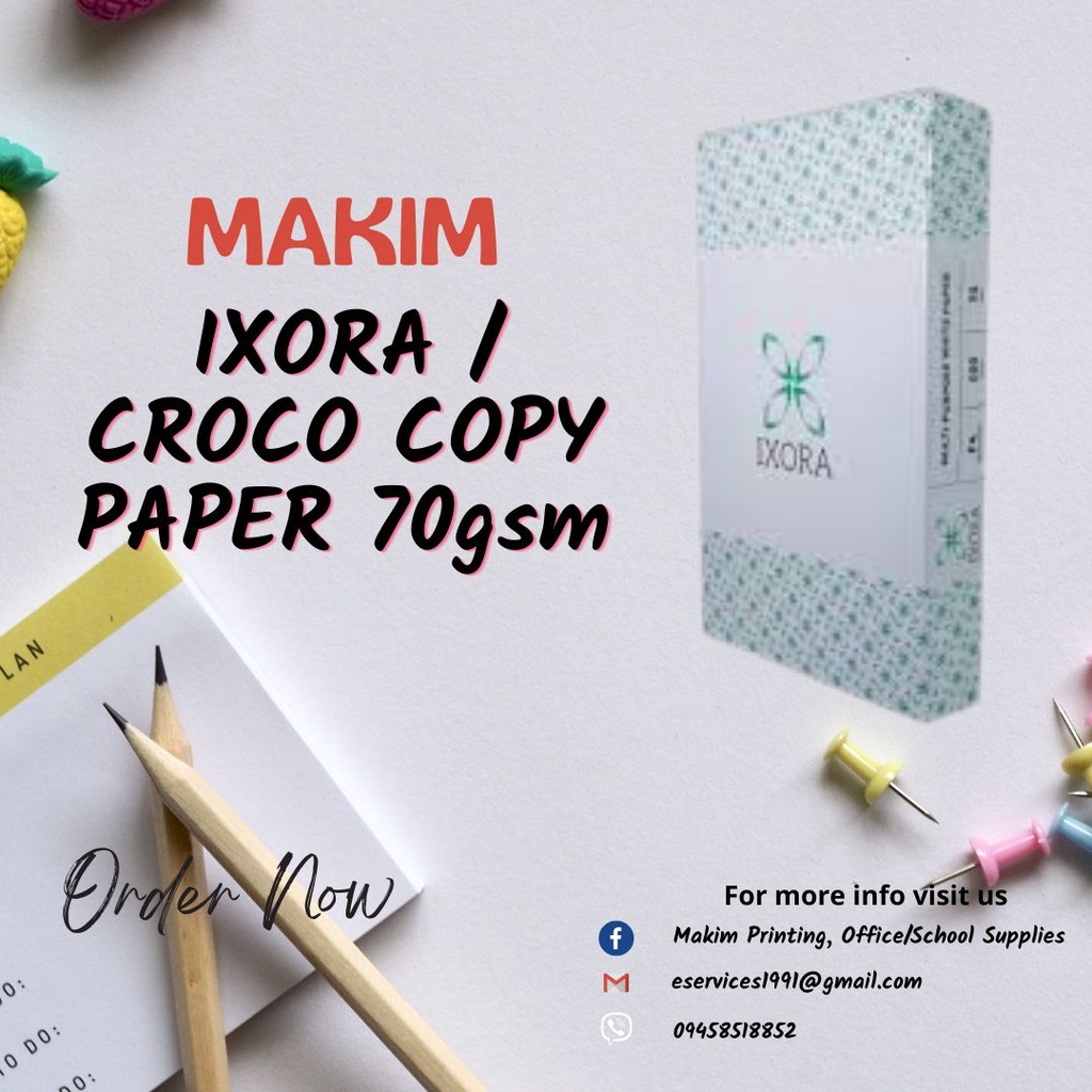 IXORA / CROCO COPY PAPER 70gsm SHORT/LONG/A4 (MAKIM) Shopee Philippines